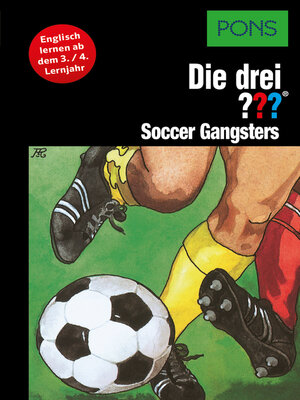 cover image of PONS Die drei ??? Fragezeichen Soccer Gangsters